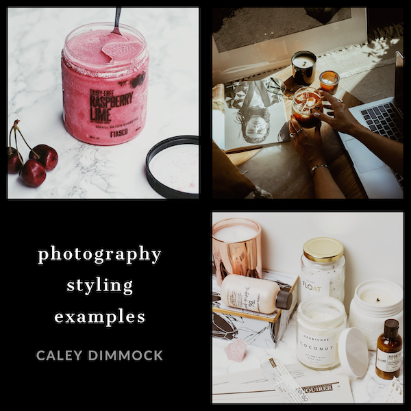 Examples of photo styling by Caley Dimmock